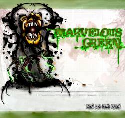 Marvelous Green : Suck and Don't Breath